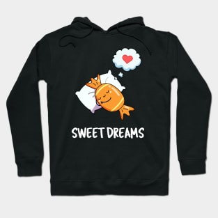 Sweet Dreams Cute Candy Pun Hoodie